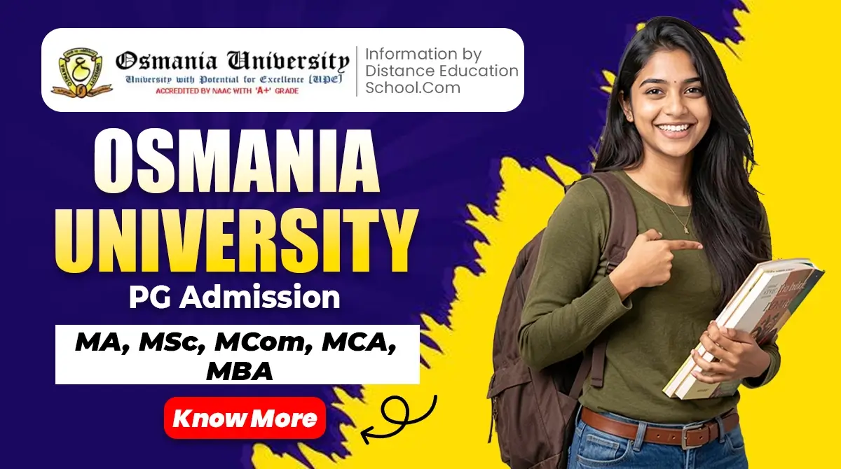 Read more about the article Osmania University PG Admission – MA, MSc, MCom, MCA, MBA