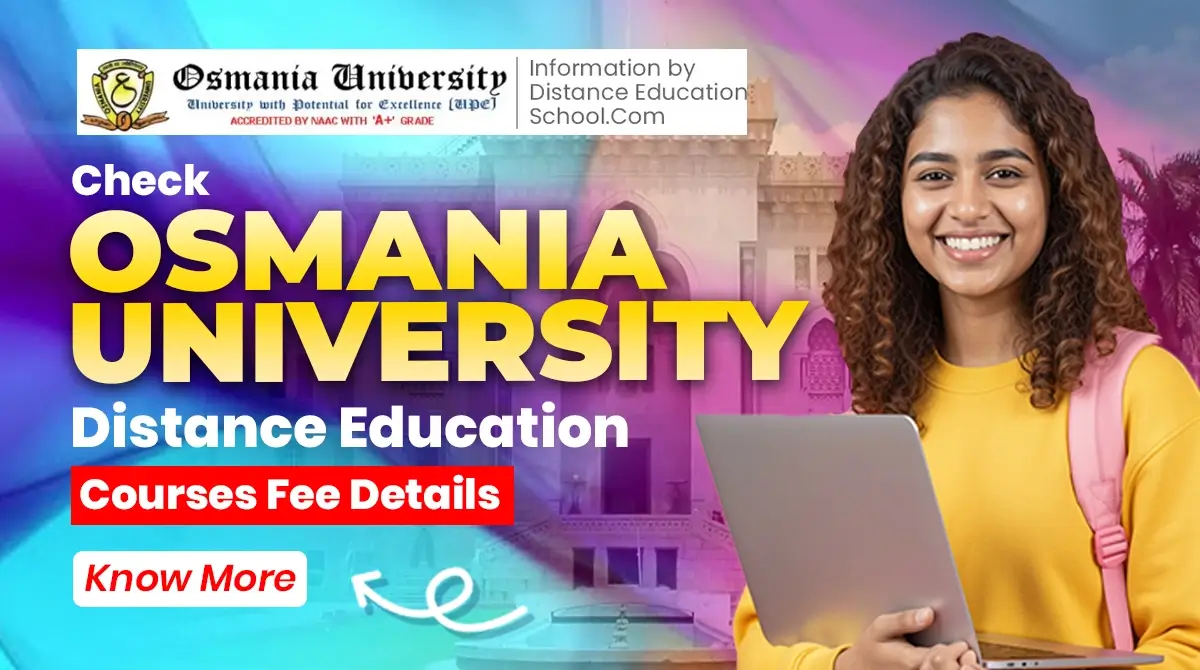 Read more about the article Check Osmania University Distance Education Courses Fee Details