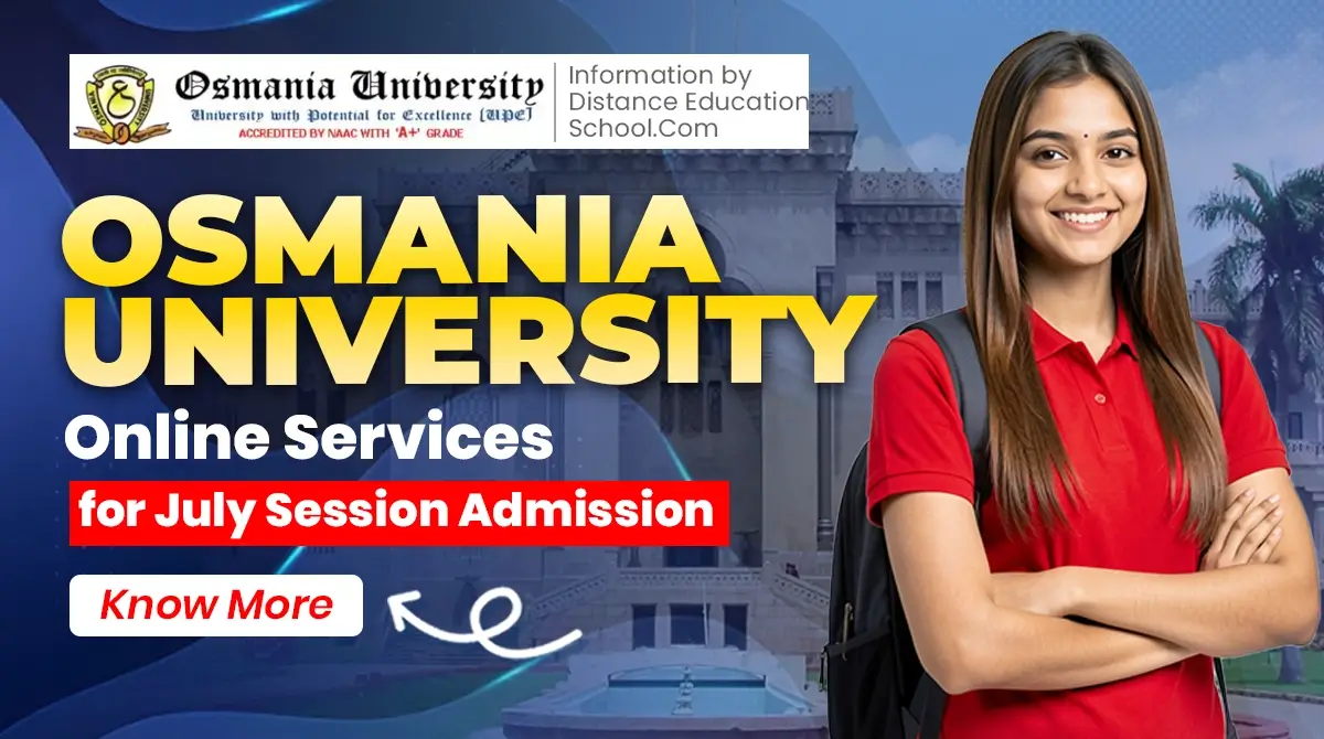 Read more about the article Osmania University Online Services for July Session Admission 2026