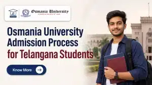 Osmania University Admission Process for Telangana Students
